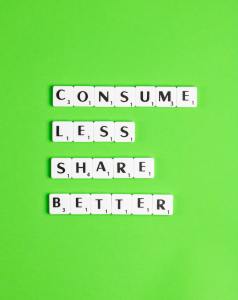 Comsume less, share better